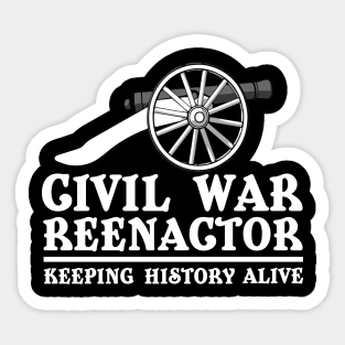 Civil War Reenactor Sticker